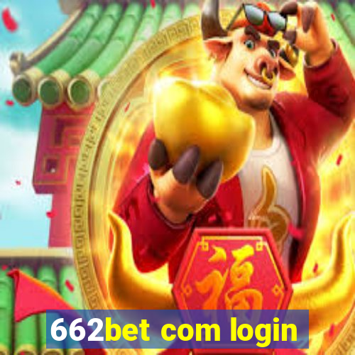 662bet com login